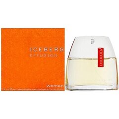 Tualetes ūdens Iceberg Effusion EDT sievietēm 75 ml cena un informācija | Iceberg Smaržas, kosmētika | 220.lv