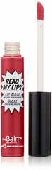 Lūpu spīdums TheBalm Read My Lips 6.5 ml, Va Va Voom! cena un informācija | Lūpu krāsas, balzāmi, spīdumi, vazelīns | 220.lv