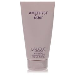 Mitrinošs ķermeņa losjons Lalique Amethyst Eclat, 150 ml cena un informācija | Lalique Smaržas, kosmētika | 220.lv