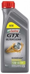 Castrol GTX Ultraclean 10W-40 A3/B4 motoreļļa, 1L cena un informācija | Motoreļļas | 220.lv