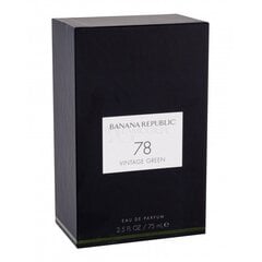 Banana Republic 78 Vintage Green EDP sievietēm/vīriešiem, 75 ml cena un informācija | Sieviešu smaržas | 220.lv