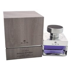 Banana Republic Slate EDT для мужчин, 100 мл цена и информация | Женские духи Lovely Me, 50 мл | 220.lv