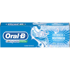 Zobu pasta Oral-B Complete Mouthwash & Whitening 75 ml cena un informācija | Zobu pastas, birstes | 220.lv