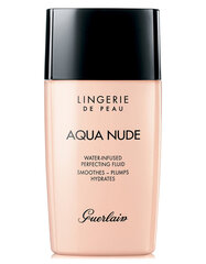 Šķidrais grima pamats Guerlain Lingerie De Peau Aqua Nude 30 ml, 01W Very Light Warm, 01W Very Light Warm цена и информация | Пудры, базы под макияж | 220.lv