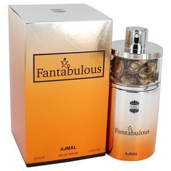 Parfimērijas ūdens Ajmal Fantabulous EDP sievietēm 75 ml cena un informācija | Sieviešu smaržas | 220.lv