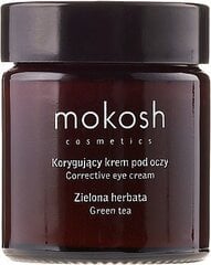 Krēms ar zaļu tēju ādai ap acīm Mokosh Cosmetics Corrective 30 ml cena un informācija | Acu krēmi, serumi | 220.lv