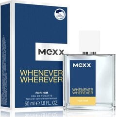 Tualetes ūdens Mexx Whenever Whenever EDT 50 ml cena un informācija | Vīriešu smaržas | 220.lv