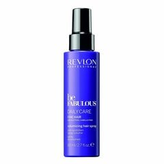 Aerosols matu apjoma palielināšanai Revlon Professional Be Fabulous Daily Care Fine 80ml cena un informācija | Kosmētika matu stiprināšanai | 220.lv