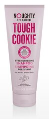 Nostiprinošs matu šampūns NOUGHTY "Tough Cookie" 250 ml cena un informācija | Šampūni | 220.lv