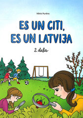 Es un citi, es un Latvija 2 daļa cena un informācija | Enciklopēdijas, uzziņu literatūra | 220.lv