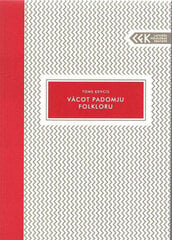 Vācot padomju folkloru cena un informācija | Sociālo zinātņu grāmatas | 220.lv