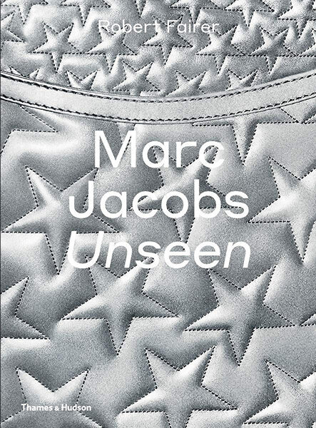 Marc Jacobs: Unseen цена и информация | Biogrāfijas, autobiogrāfijas, memuāri | 220.lv