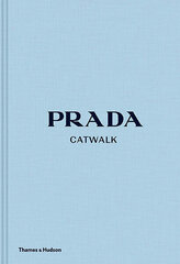 Prada Catwalk: The Complete Collections цена и информация | Книги об искусстве | 220.lv
