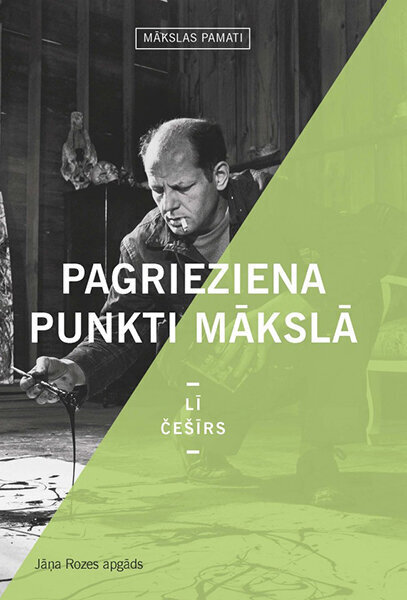 Pagrieziena punkti mākslā / mākslas pamati cena un informācija | Mākslas grāmatas | 220.lv