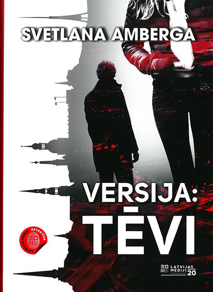 Versija: Tēvi цена и информация | Romāni | 220.lv