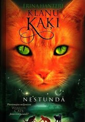 Klanu kaķi 6 Nestundā цена и информация | Книги для подростков  | 220.lv