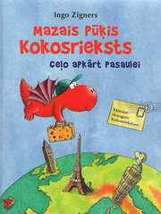 Mazais pūķis Kokosrieksts ceļo apkārt pasaulei! cena un informācija | Pasakas | 220.lv