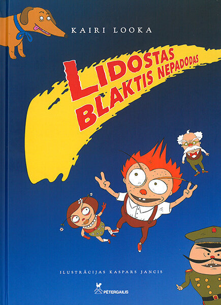 Lidostas blaktis nepadodas цена и информация | Pasakas | 220.lv