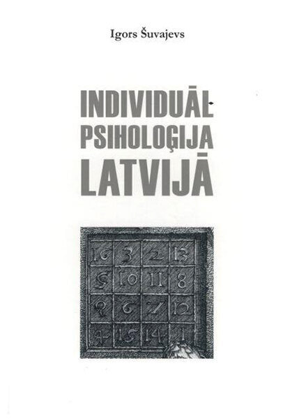 Individuālpsiholoģija latvijā цена и информация | Enciklopēdijas, uzziņu literatūra | 220.lv