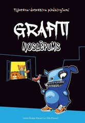 Grafiti noslēpums цена и информация | Книги для подростков  | 220.lv