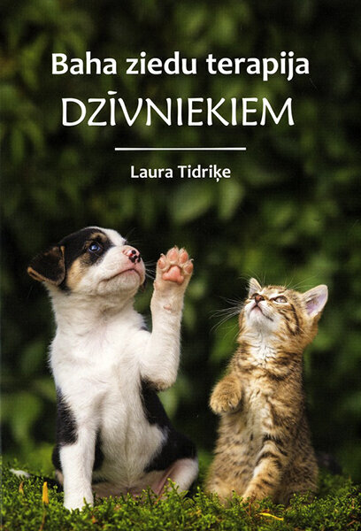 Baha ziedu terapija dzīvniekiem цена и информация | Grāmatas par veselīgu dzīvesveidu un uzturu | 220.lv