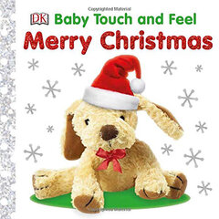 Baby Touch and Feel Merry Christmas cena un informācija | Grāmatas mazuļiem | 220.lv