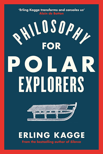 Philosophy for Polar Explorers цена и информация | Enciklopēdijas, uzziņu literatūra | 220.lv
