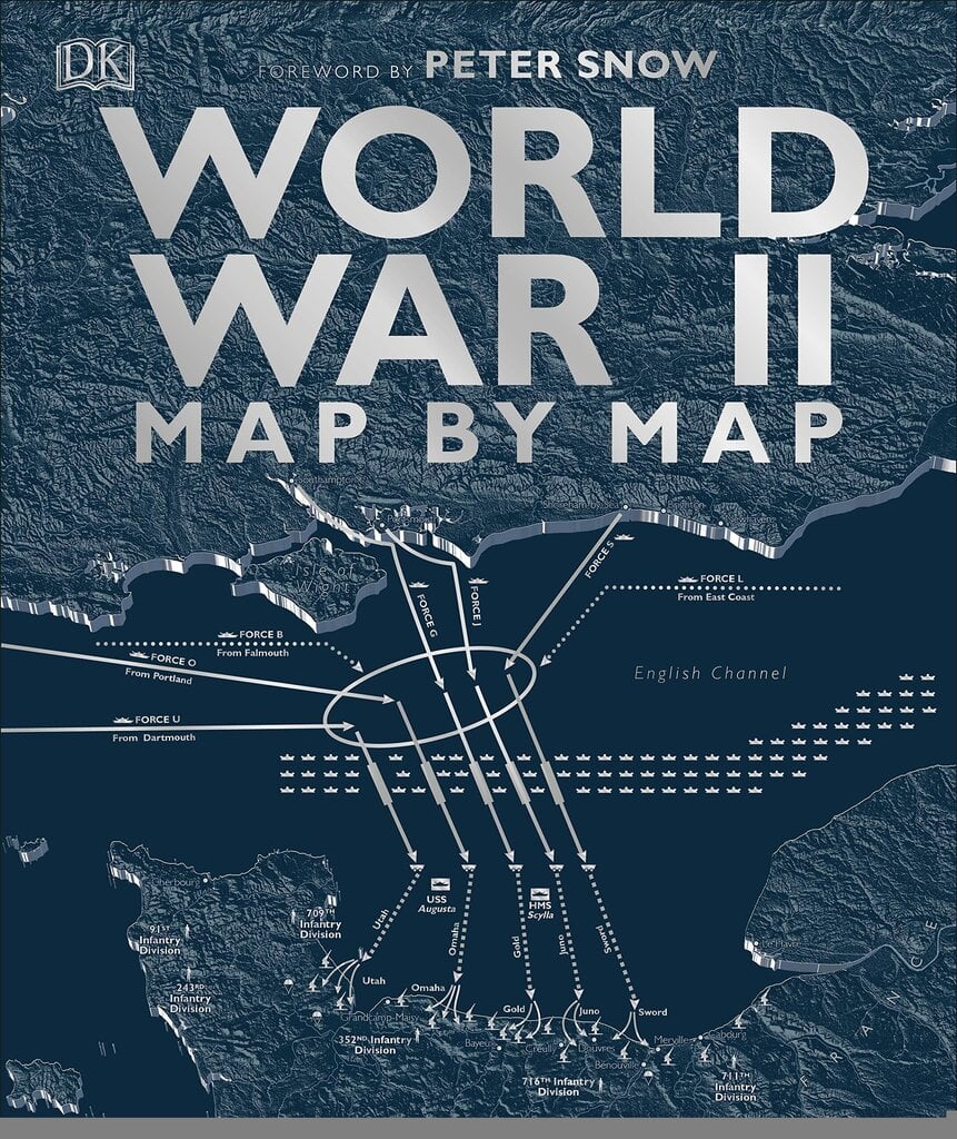 World War II Map by Map цена и информация | Vēstures grāmatas | 220.lv