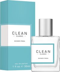 Parfimērijas ūdens Clean Classic Shower Fresh EDP sievietēm 30 ml cena un informācija | Sieviešu smaržas | 220.lv