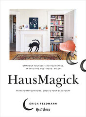 HausMagick : Transform your home, create your sanctuary цена и информация | Книги об искусстве | 220.lv