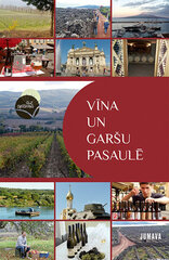 Vīna un garšu pasaulē cena un informācija | Romāni | 220.lv