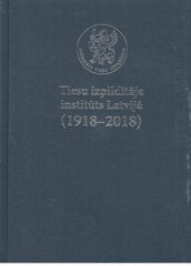 Tiesu izpildītāja institūta latvijā 1918-2018 цена и информация | Энциклопедии, справочники | 220.lv