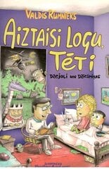 Aiztaisi logu tēti цена и информация | Книги для самых маленьких | 220.lv