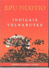 Indīgais velnarutks cena un informācija | Romāni | 220.lv