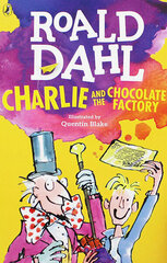 Charlie and the Chocolate Factory цена и информация | Книги для детей | 220.lv