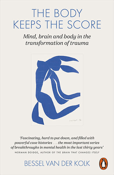 Body Keeps the Score : Mind, Brain and Body in the Transformation of Trauma, The cena un informācija | Enciklopēdijas, uzziņu literatūra | 220.lv