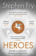 Heroes: The myths of the Ancient Greek heroes retold цена и информация | Романы | 220.lv