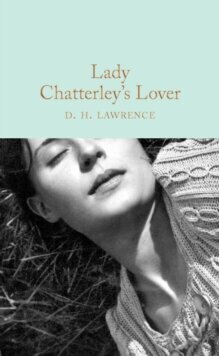 Lady Chatterley's Lover cena un informācija | Romāni | 220.lv