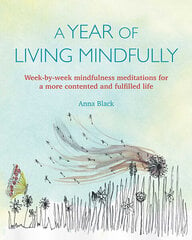 Year of Living Mindfully, A цена и информация | Самоучители | 220.lv