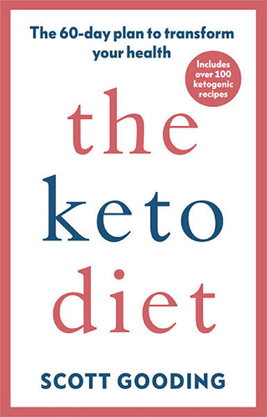 Keto Diet : A 60-day protocol to boost your health, the cena un informācija | Grāmatas par veselīgu dzīvesveidu un uzturu | 220.lv