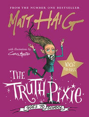 Truth Pixie Goes to School, The cena un informācija | Bērnu grāmatas | 220.lv