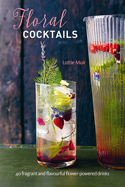 Floral Cocktails : 40 Fragrant and Flavourful Flower-Powered Drinks цена и информация | Pavārgrāmatas | 220.lv