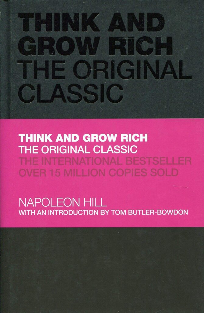 Think and Grow Rich : The Original Classic цена и информация | Pašpalīdzības grāmatas | 220.lv