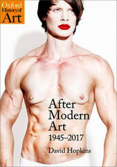 After Modern Art: 1945-2017 цена и информация | Книги об искусстве | 220.lv
