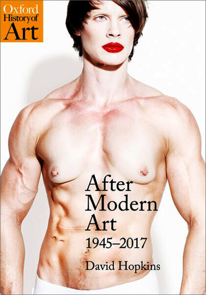 After Modern Art: 1945-2017 цена и информация | Mākslas grāmatas | 220.lv