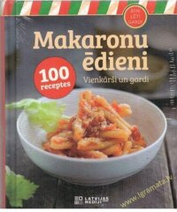 Makaronu ēdieni цена и информация | Книги рецептов | 220.lv