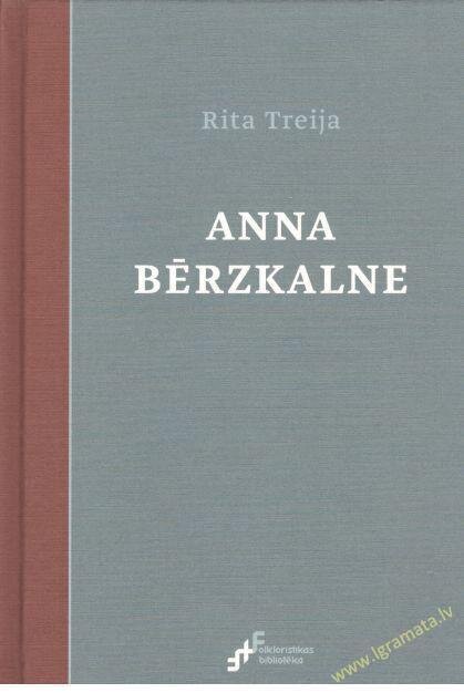 Anna Bēŗzkalne cena un informācija | Biogrāfijas, autobiogrāfijas, memuāri | 220.lv