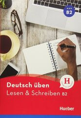 Deutsch üben | Lesen & Schreiben B2 Buch cena un informācija | Svešvalodu mācību materiāli | 220.lv
