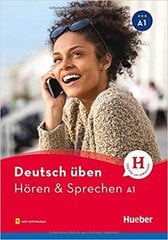 Deutsch üben | Hören & Sprechen A1 Buch mit Audios online цена и информация | Учебный материал по иностранным языкам | 220.lv