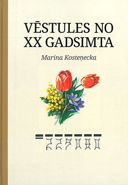 Vēstules no XX gadsimta cena un informācija | Biogrāfijas, autobiogrāfijas, memuāri | 220.lv